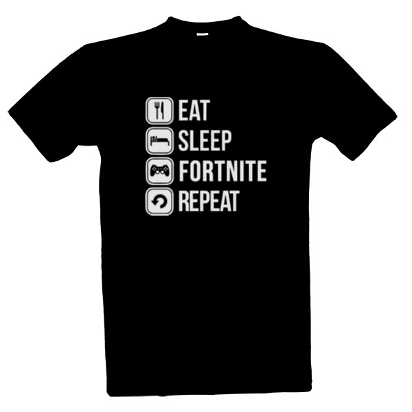 Tričko s potiskem EAT, SLEEP, FORTNITE, REPEAT!