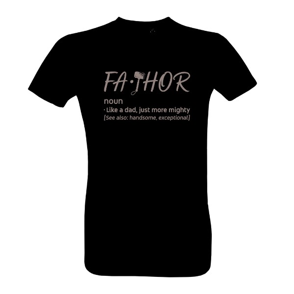 Fa-thor T-shirt